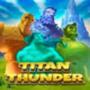 Titan Thunder